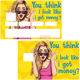 You Think ? - sticker pour carte bancaire, 2 formats de carte bancaire disponibles