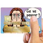 Ca va passer?- sticker pour carte bancaire, 2 formats de carte bancaire disponibles
