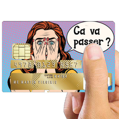Ca va passer?- sticker pour carte bancaire, 2 formats de carte bancaire disponibles