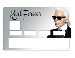 Tribute to Karl Lagerfeld Forever, limitierte Auflage 100 ex. - Kreditkartenaufkleber