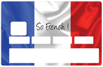 So French! - sticker pour carte bancaire, 2 formats de carte bancaire disponibles