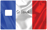 So French! - sticker pour carte bancaire, 2 formats de carte bancaire disponibles