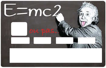 Tribute to Albert Einstein, E=MC2..or not.. - Kreditkartenaufkleber